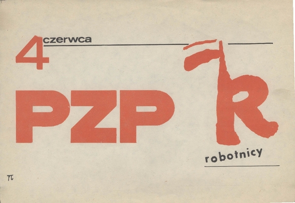 Plakat z kampanii wyborczej przed wyborami 4 czerwca 1989 r. zachęcający robotników do porzucenia PZPR