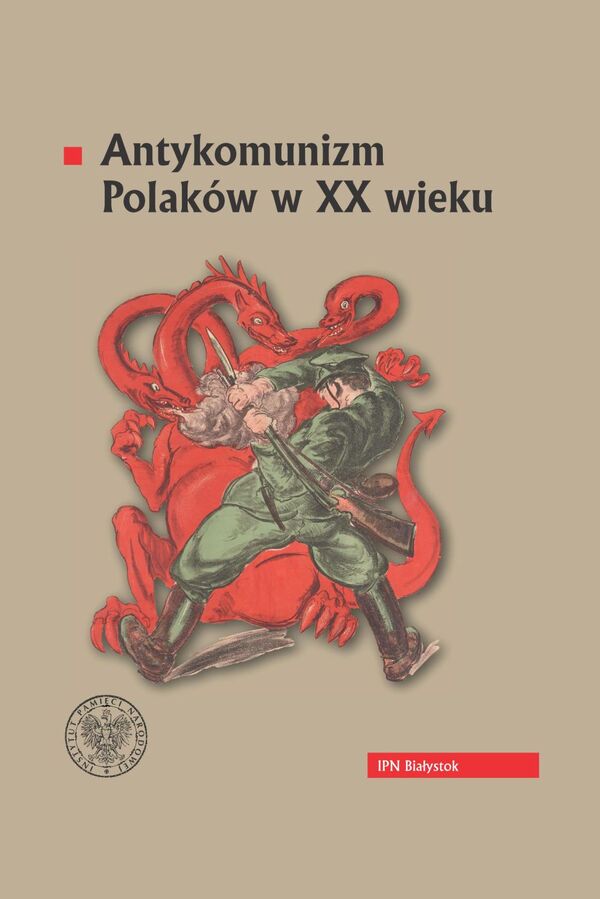 Okładka Antykomunizm Polaków w XX wieku