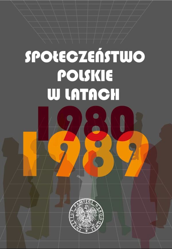 Okładka Społeczeństwo polskie w latach 1980–1989