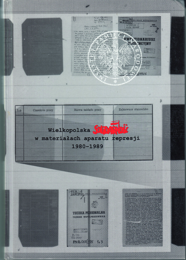 Okładka Wielkopolska „Solidarność” w materiałach aparatu represji (1980–1989)
