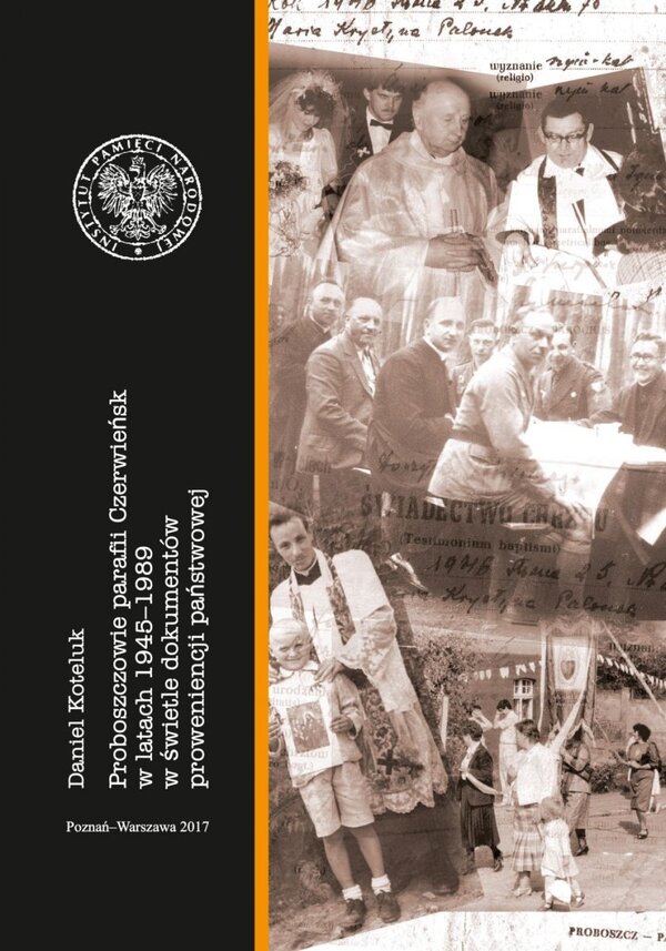 Okładka Proboszczowie parafii Czerwieńsk w latach 1945–1989 w świetle dokumentów proweniencji państwowej