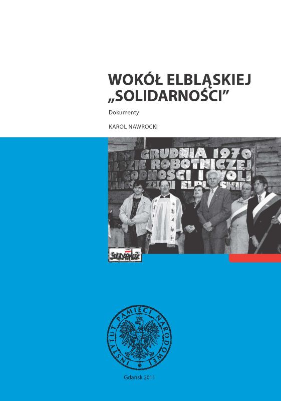 Okładka Wokół elbląskiej „Solidarności”. Dokumenty