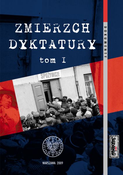 Okładka Zmierzch dyktatury. Polska lat 1986–1989 w świetle dokumentów, t. 1: lipiec 1986 – maj 1989